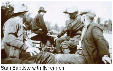 Sam Baptiste with fishermen